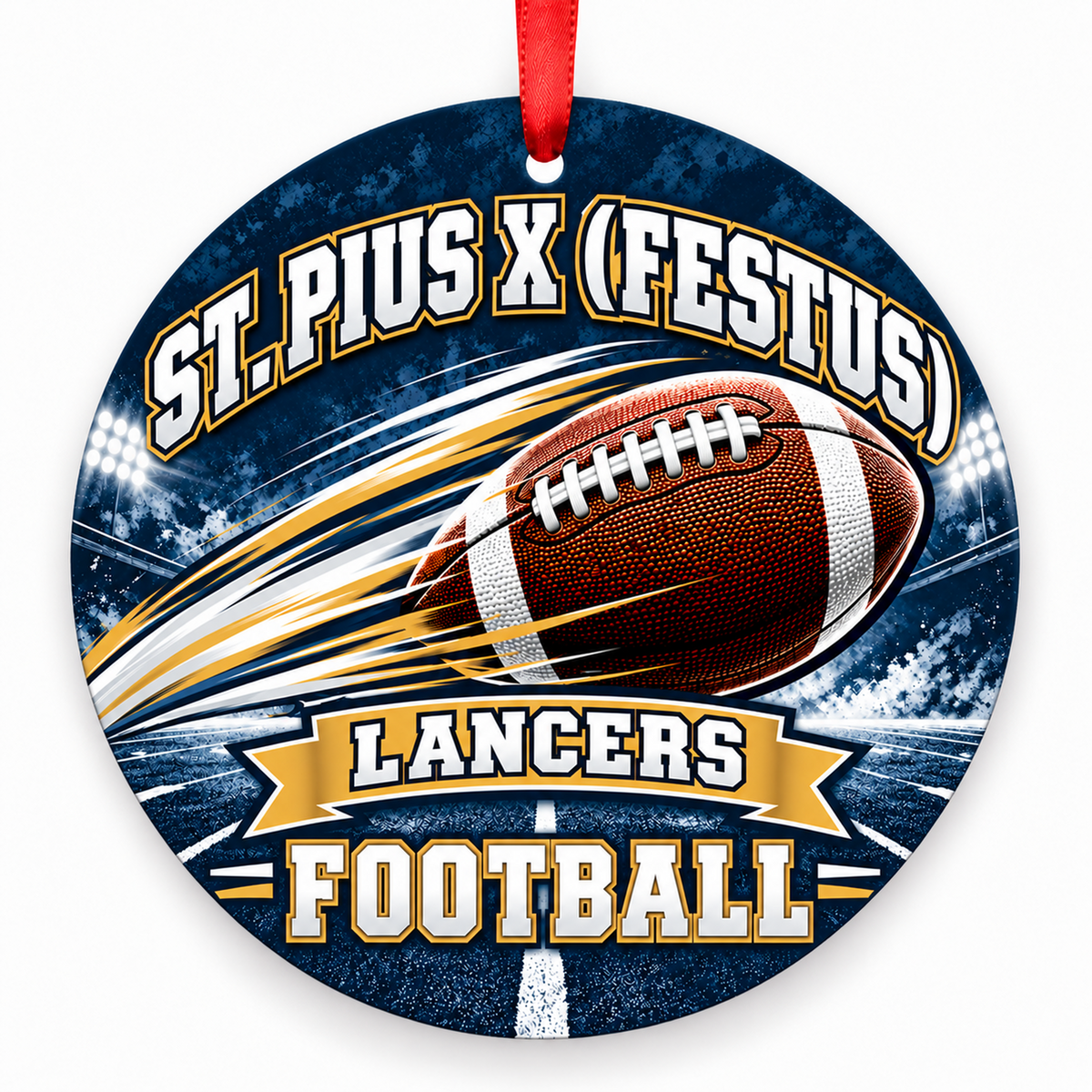 St. Pius X (Festus) High School Lancers – Football in Motion 3-inch football ornament, FESTUS, Missouri