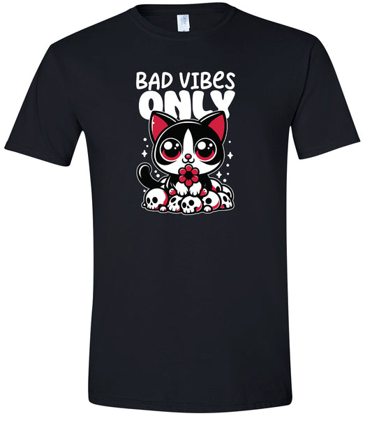 Bad Vibes Only Adult Gildan Soft Shirt