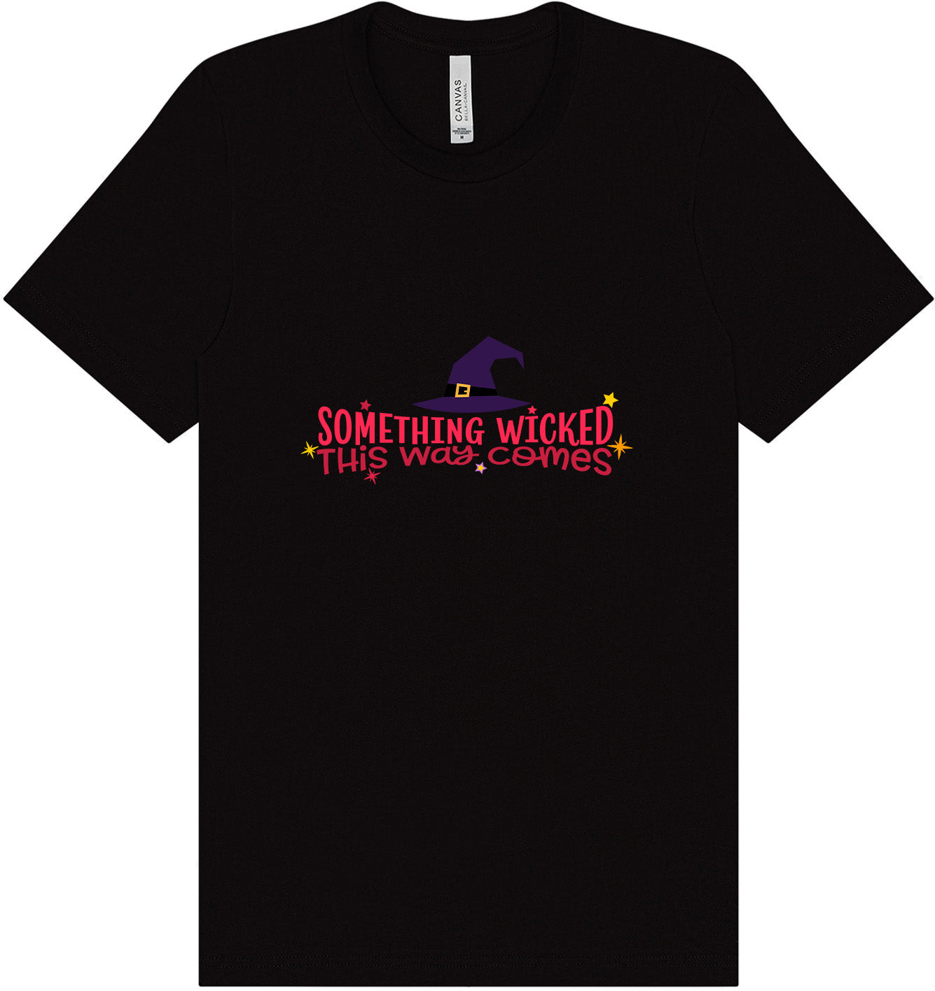 Something Wicked This Way Comes Adult Bella Canvas Shirt