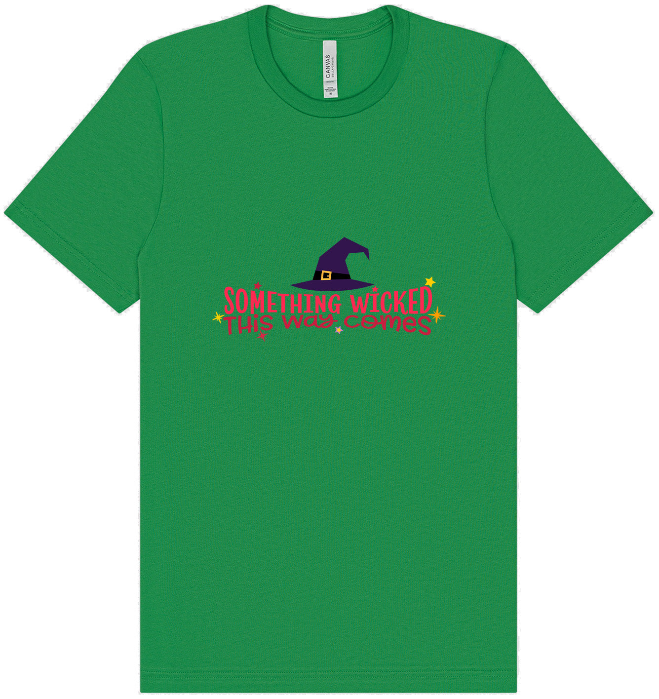 Something Wicked This Way Comes Adult Bella Canvas Shirt