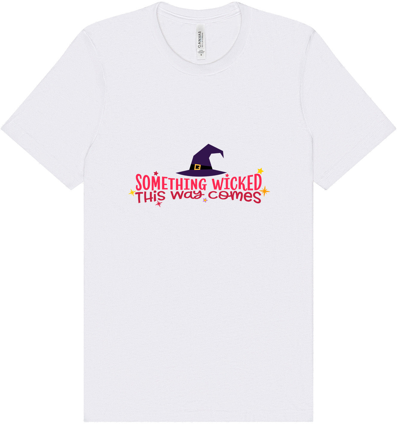 Something Wicked This Way Comes Adult Bella Canvas Shirt