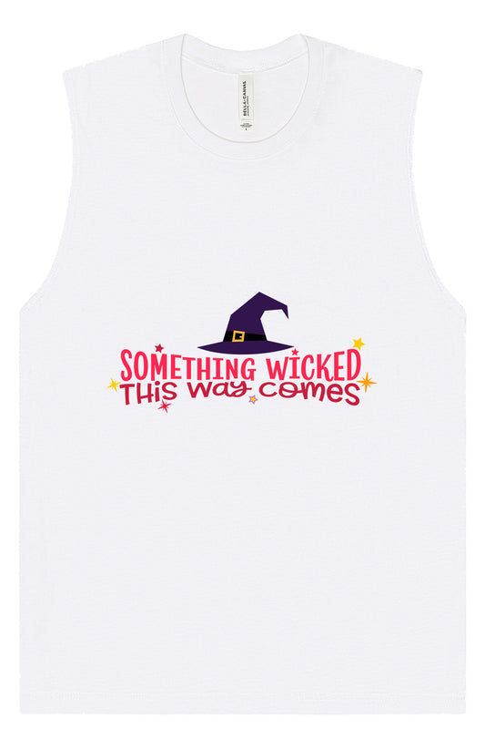 Something Wicked This Way Comes Muscle Tank