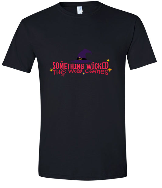 Something Wicked This Way Comes Adult Gildan Soft Shirt