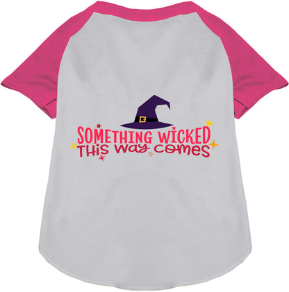 Pink raglan pet shirt with 'Something Wicked' design