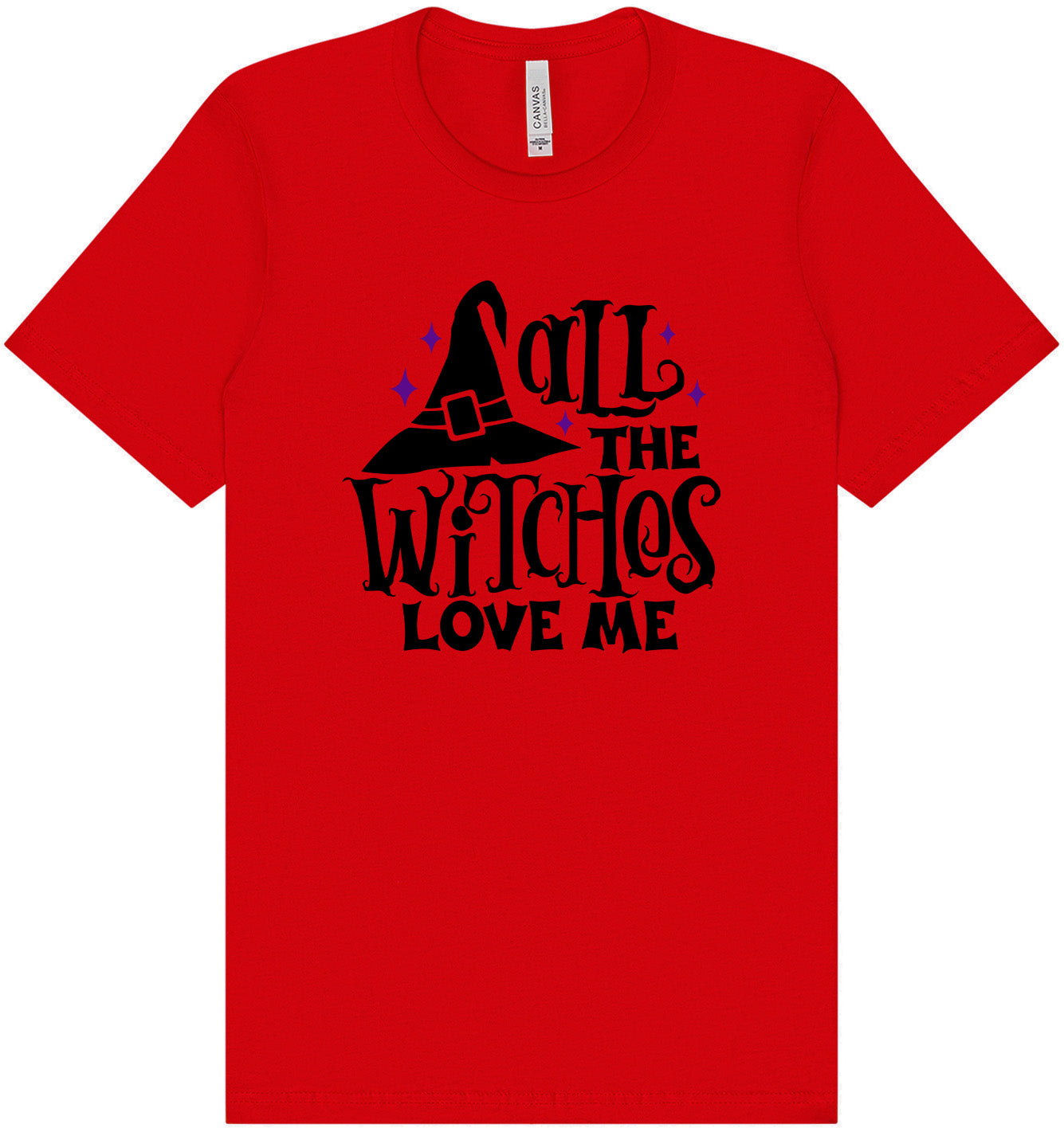 All the Witches Love Me Adult Bella Canvas Shirt