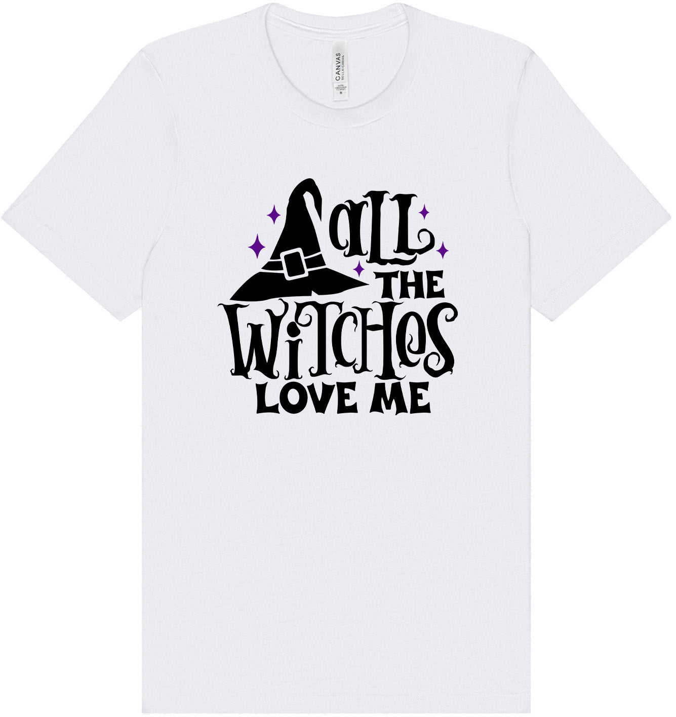 All the Witches Love Me Adult Bella Canvas Shirt