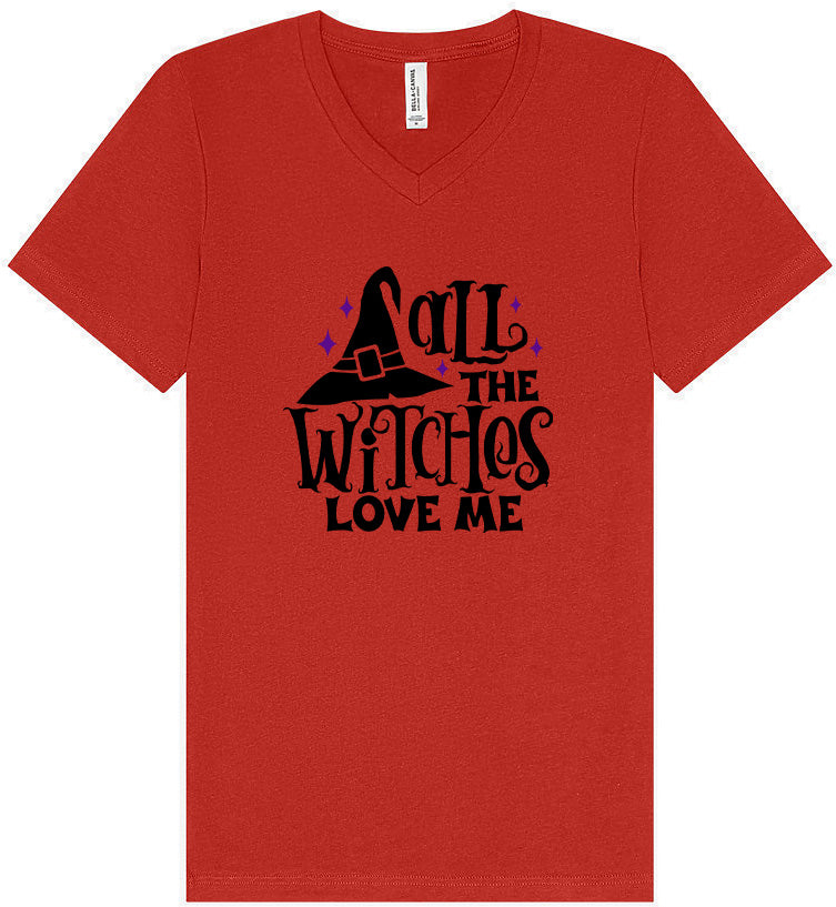 All the Witches Love Me Unisex V-Neck Shirt
