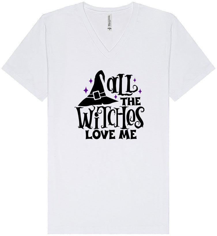 All the Witches Love Me Unisex V-Neck Shirt
