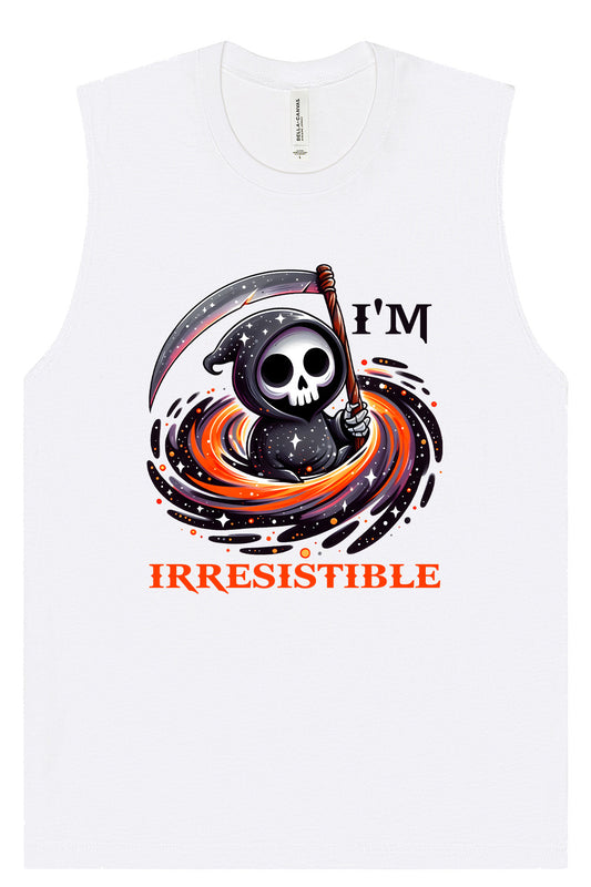 Irresistible Death Muscle Tank