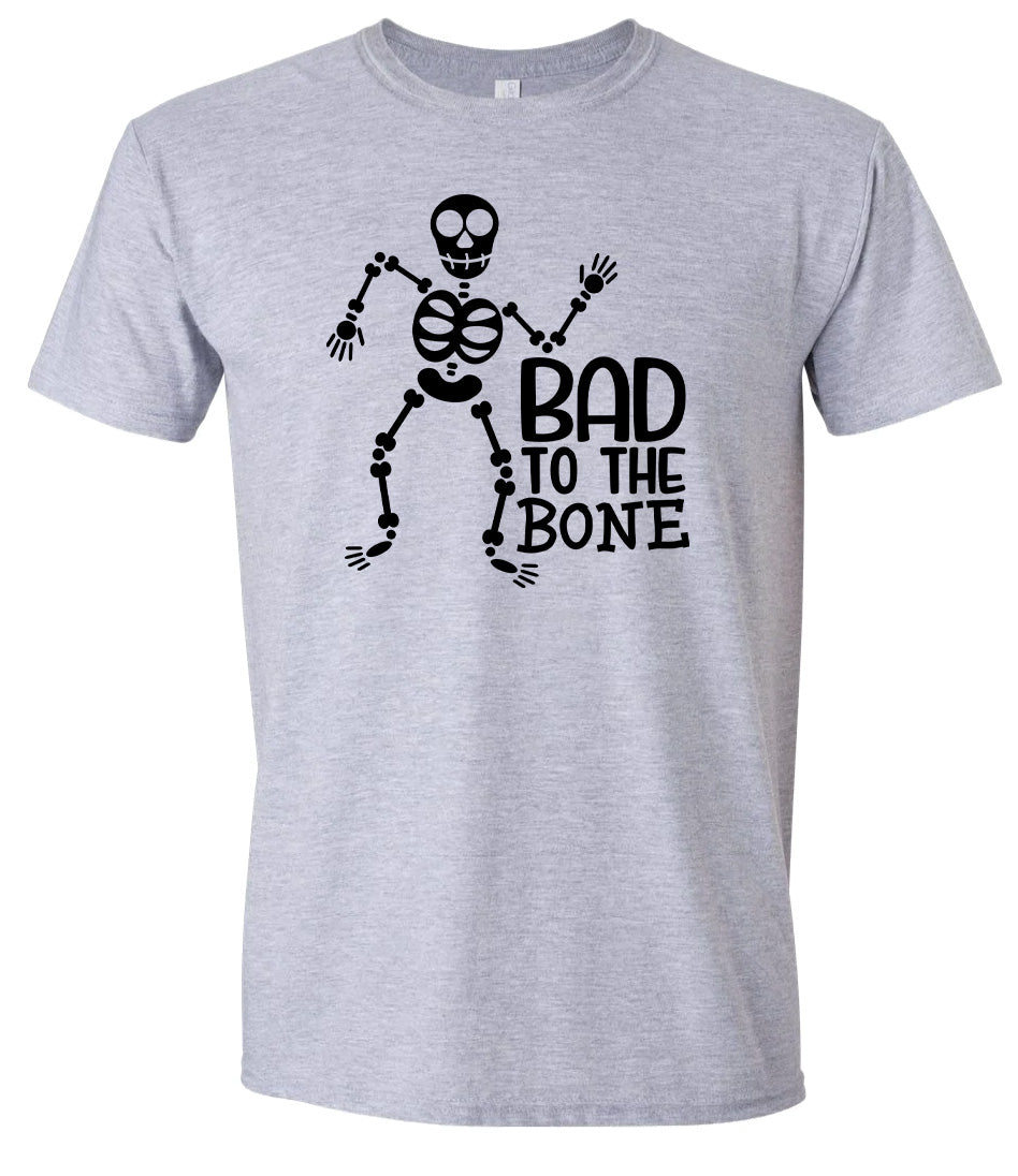 Bad to the Bone Adult Gildan Soft Shirt