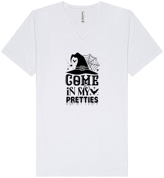 Come in My Pretties Unisex V-Neck Shirt