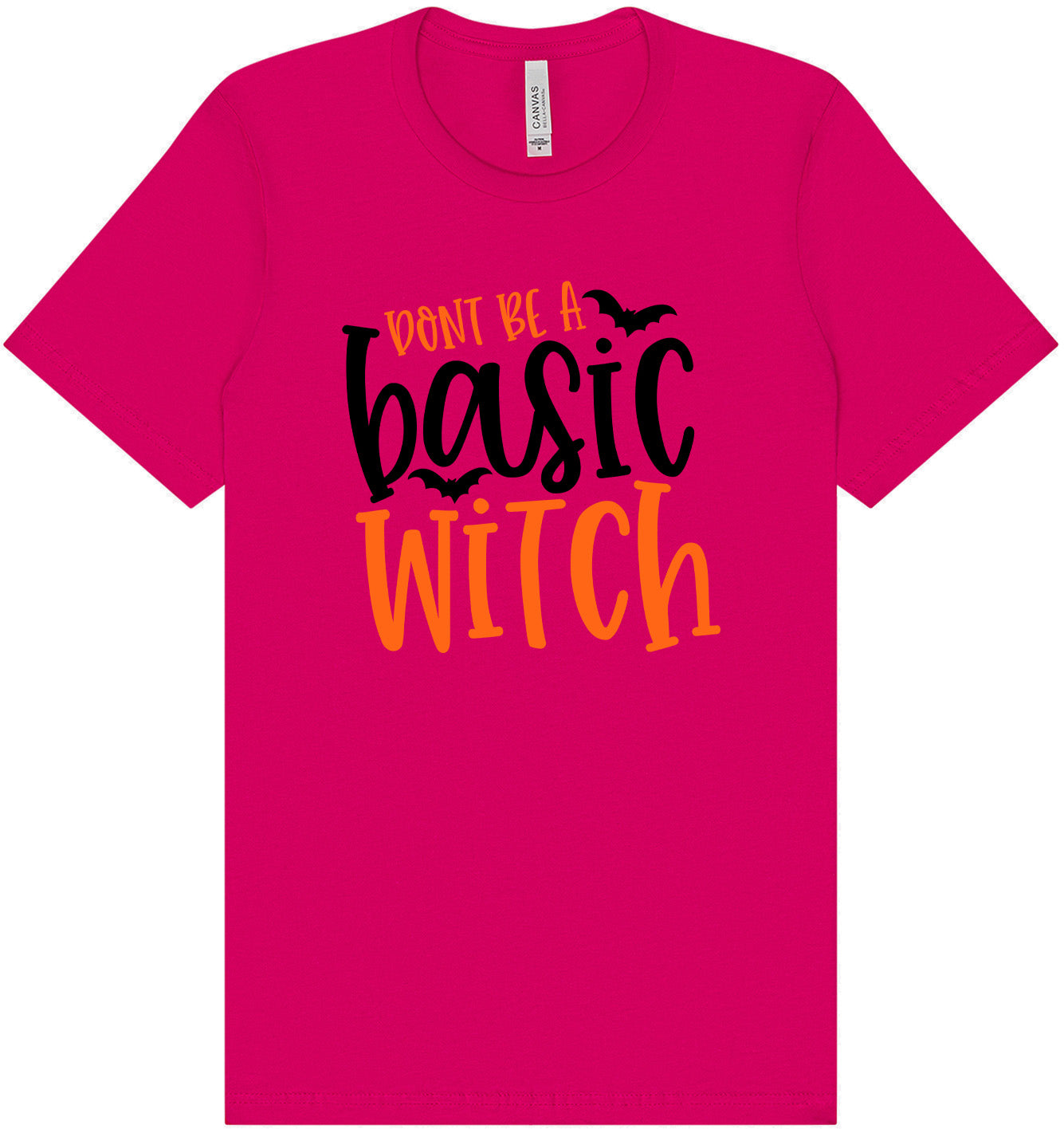 Don't Be a Basic Witch Adult Bella Canvas Shirt