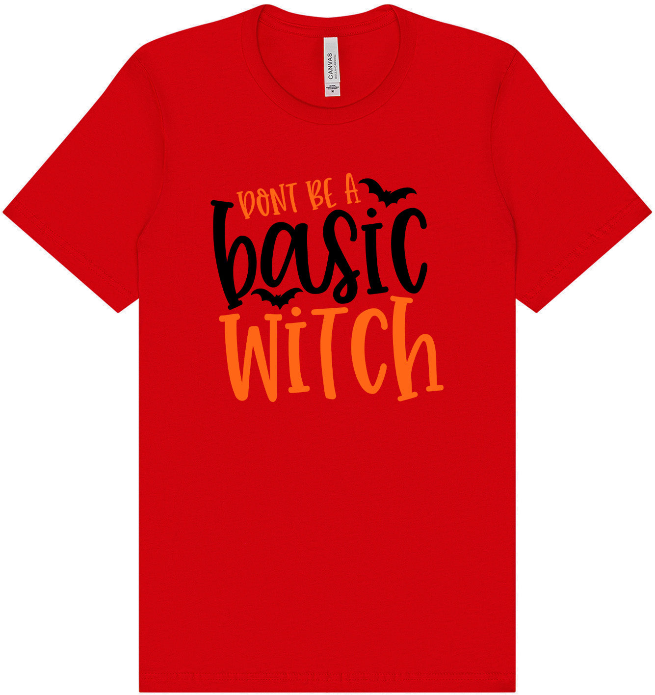 Don't Be a Basic Witch Adult Bella Canvas Shirt