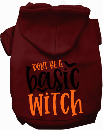 Maroon pet hoodie with 'Don't Be a Basic Witch' design