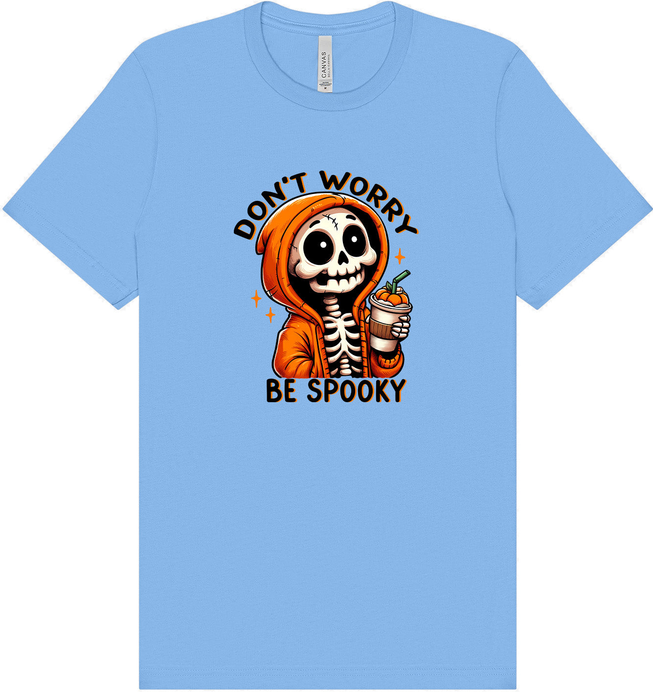 Don't Worry Be Spooky Adult Bella Canvas Shirt