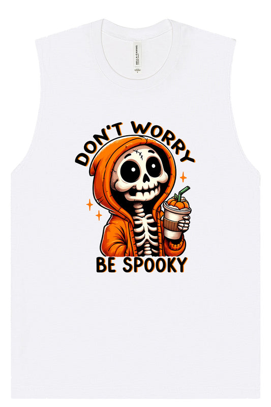 Don't Worry Be Spooky Muscle Tank