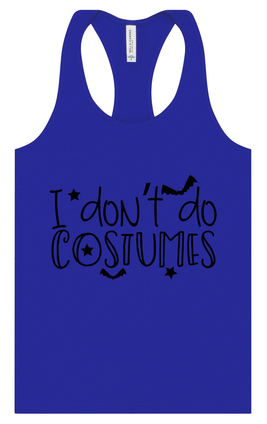 I Don't Do Costumes Women's Racerback Tank