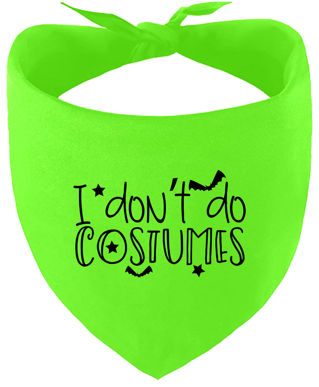I Don't Do Costumes Pet Bandana