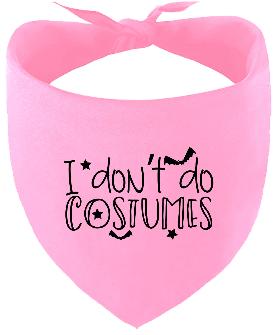 I Don't Do Costumes Pet Bandana