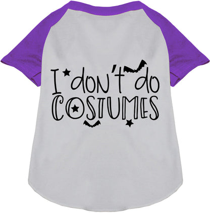 Purple and white pet raglan shirt with 'I Don't Do Costumes' text