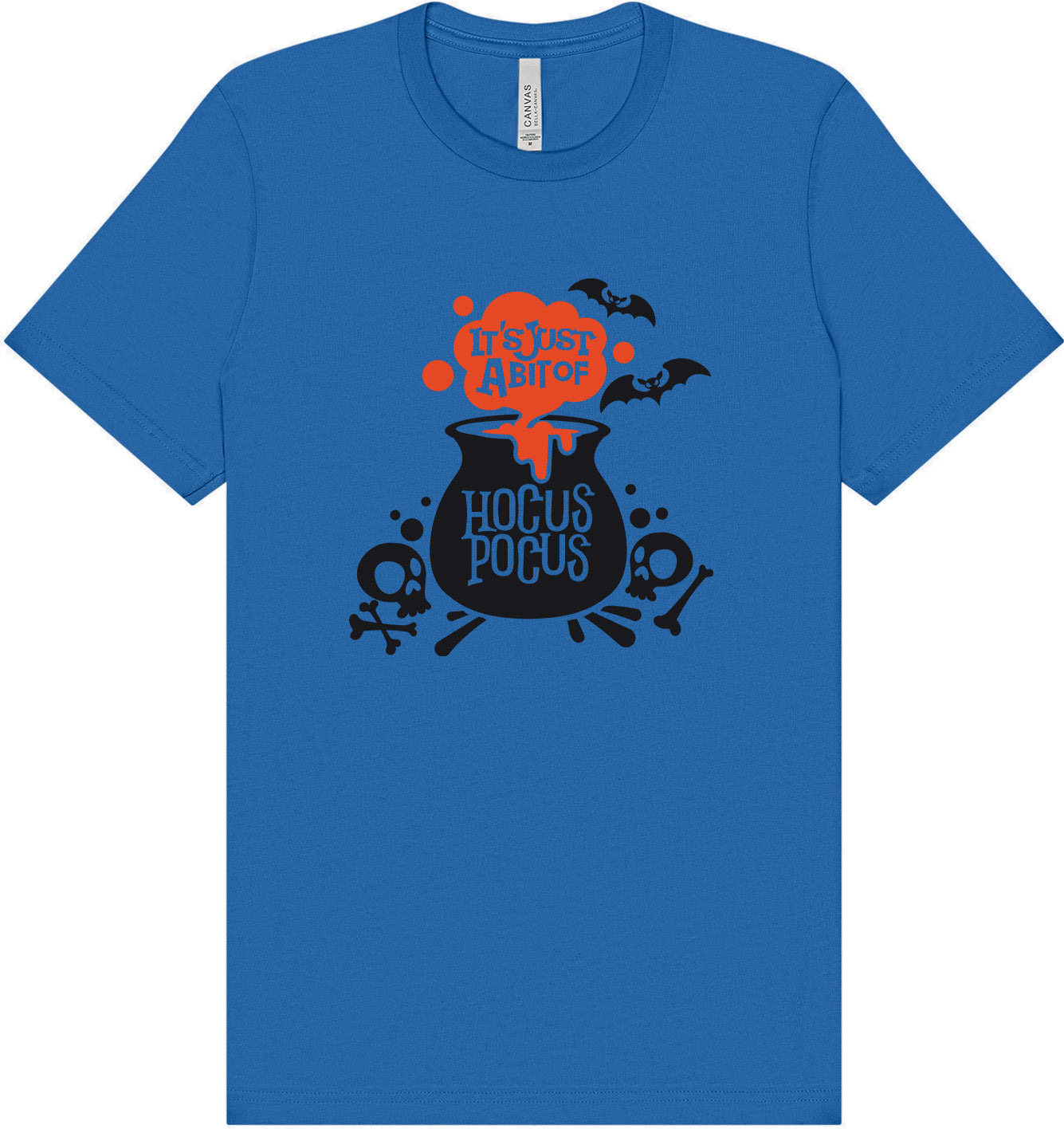 Just a Bunch of Hocus Pocus Adult Bella Canvas Shirt
