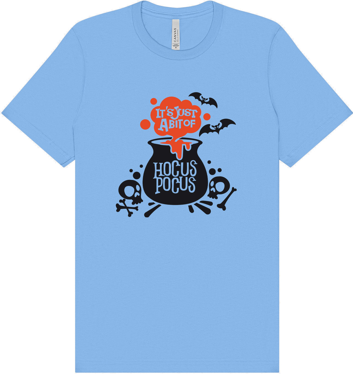 Just a Bunch of Hocus Pocus Adult Bella Canvas Shirt
