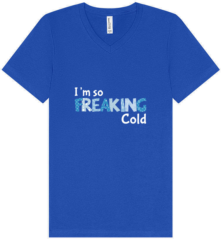 Freaking Cold Unisex V-Neck Shirt
