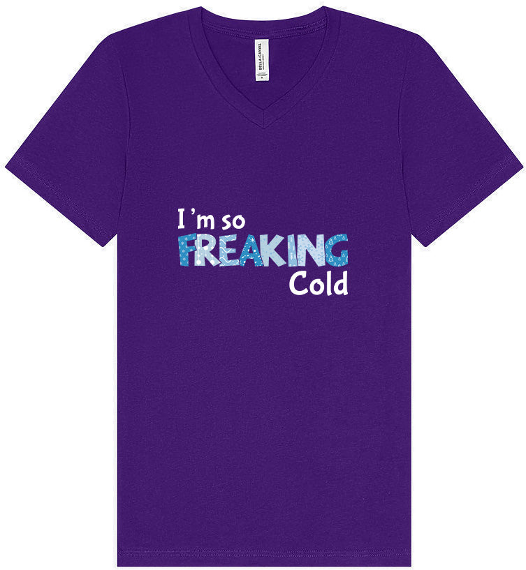 Freaking Cold Unisex V-Neck Shirt