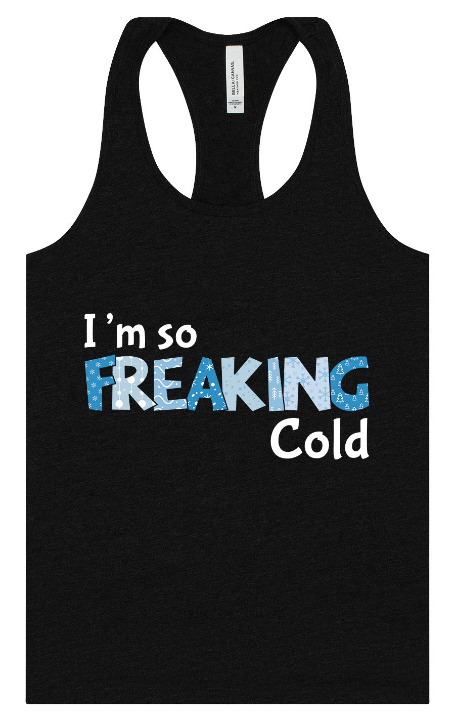 Freaking Cold Women's Racerback Tank