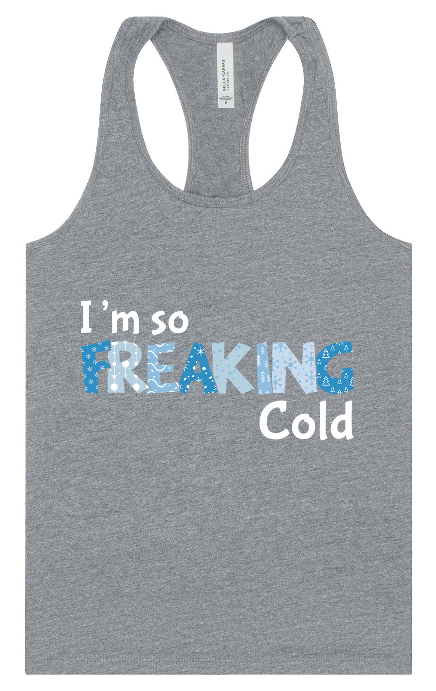 Freaking Cold Women's Racerback Tank