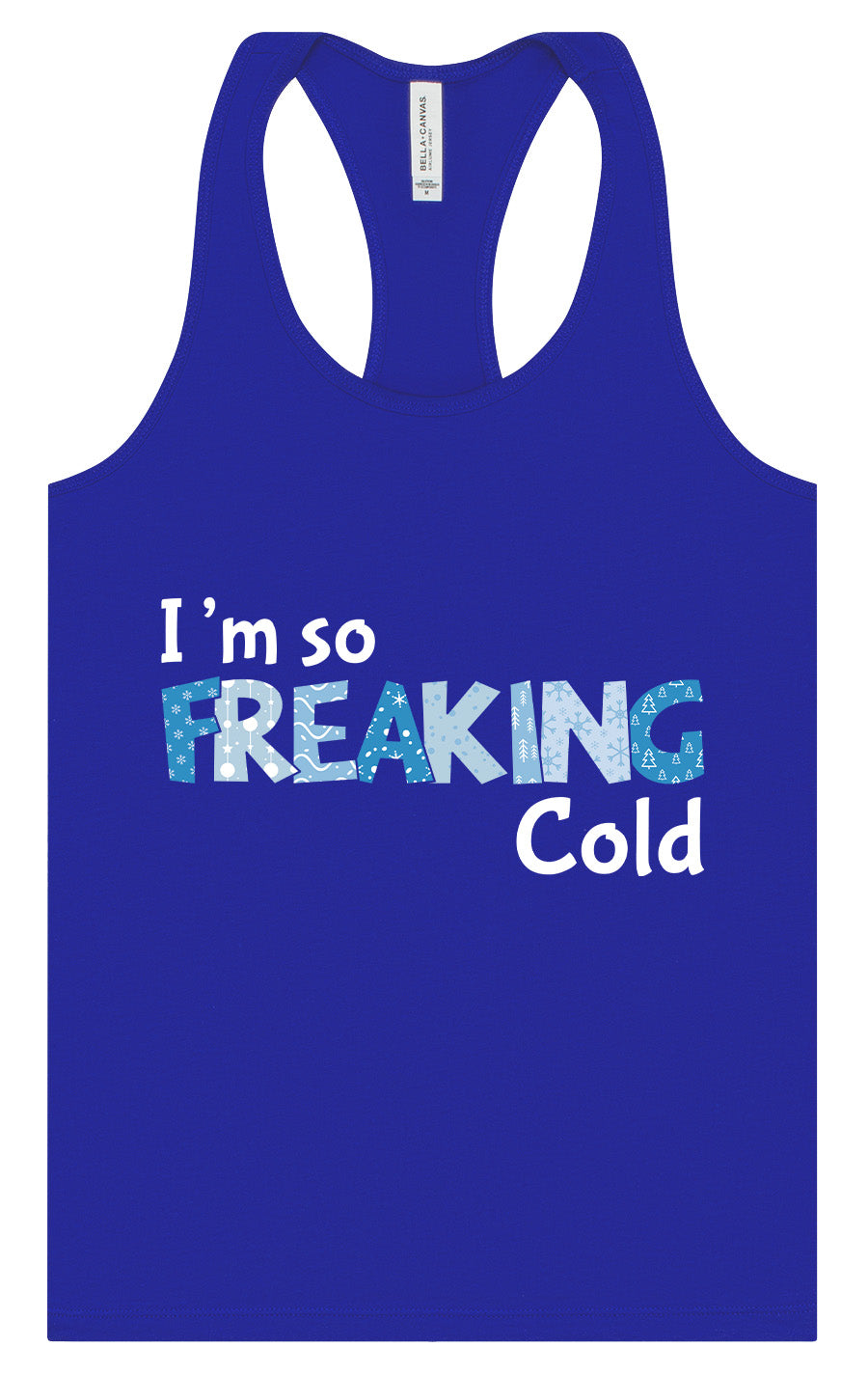Freaking Cold Women's Racerback Tank