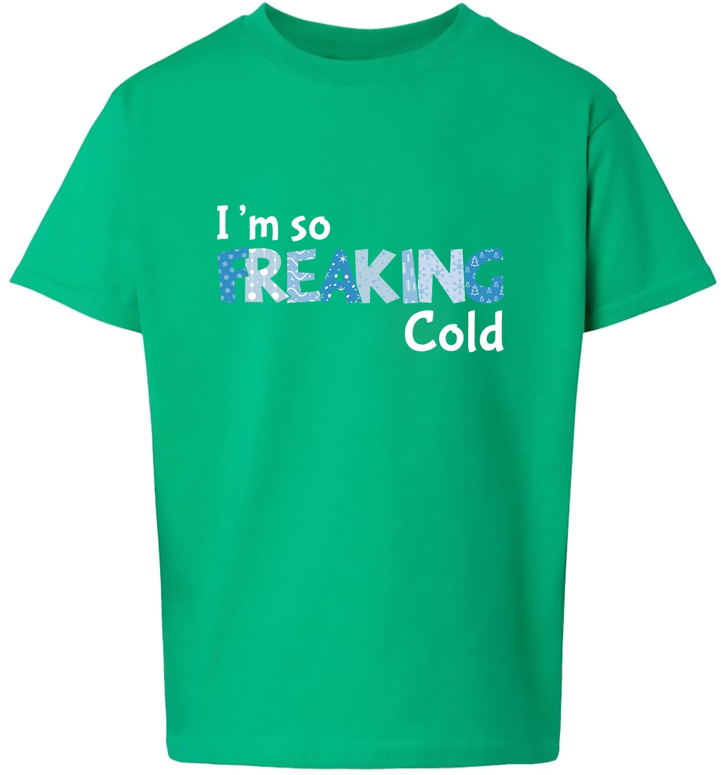 Freaking Cold Children's Gildan Soft Shirt