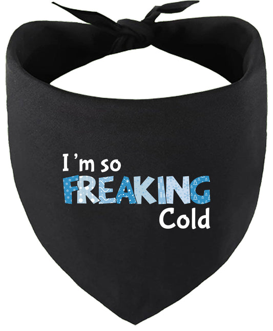 Freaking Cold Pet Bandana