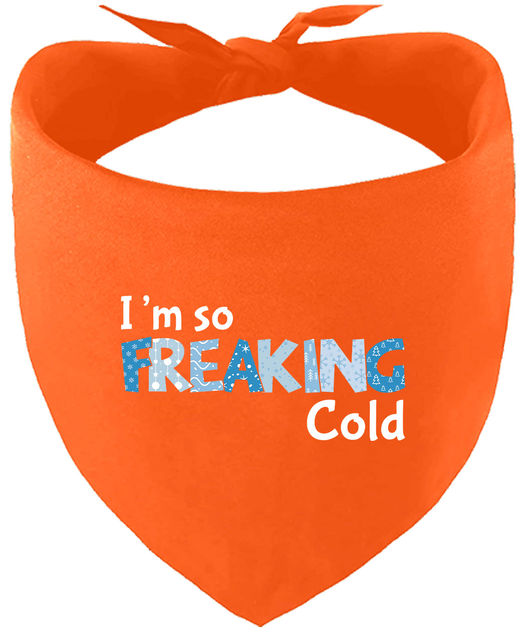 Freaking Cold Pet Bandana