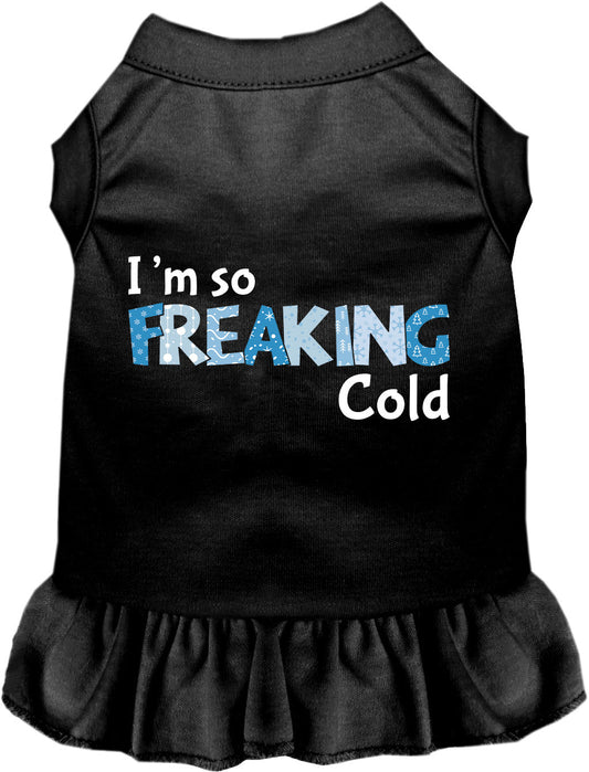 Black pet dress with 'I'm so Freaking Cold' text