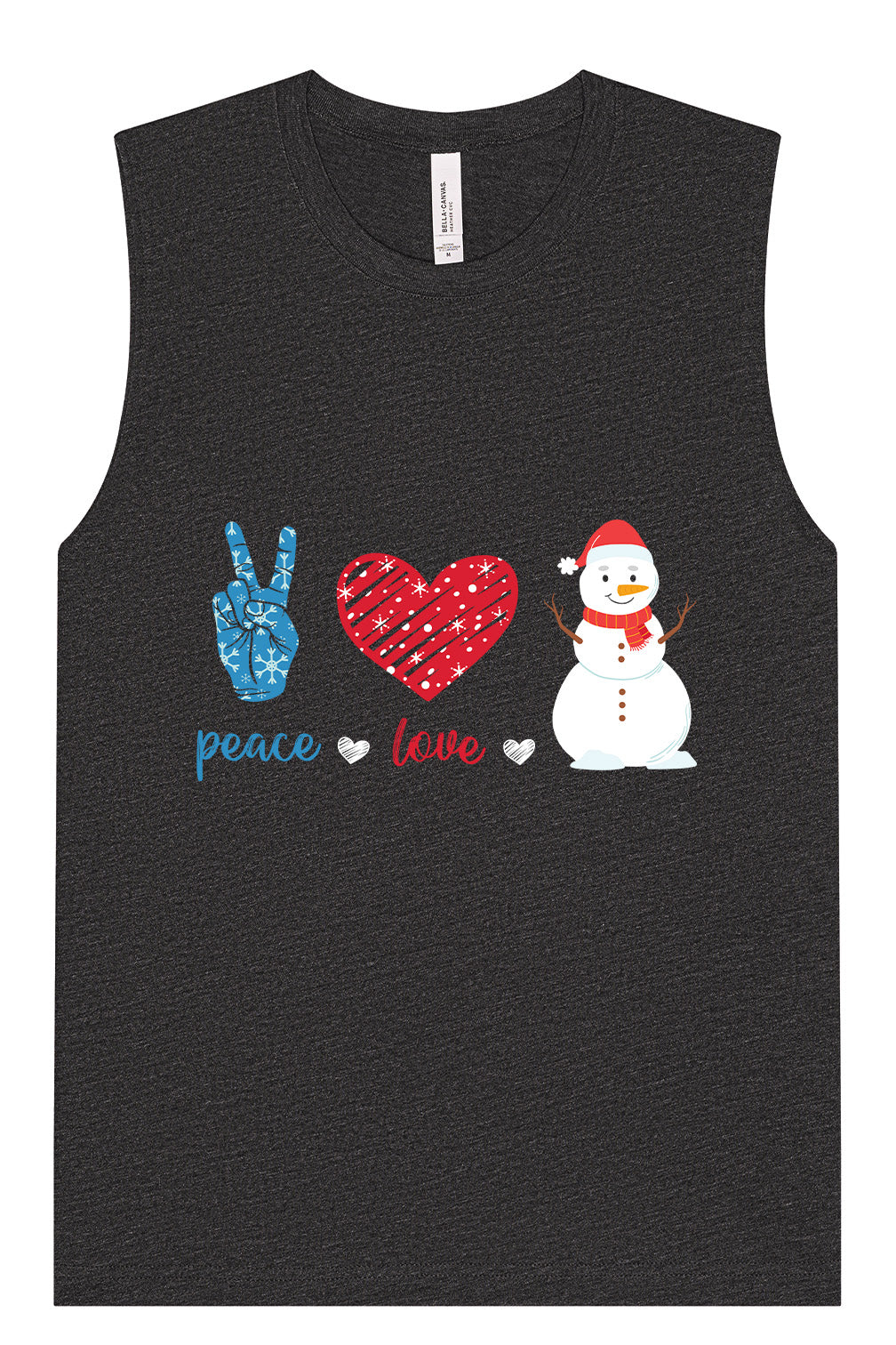 Peace Love and Snow Muscle Tank