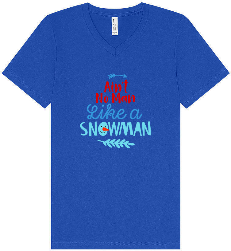 Ain't No Man Like a Snowman Unisex V-Neck Shirt