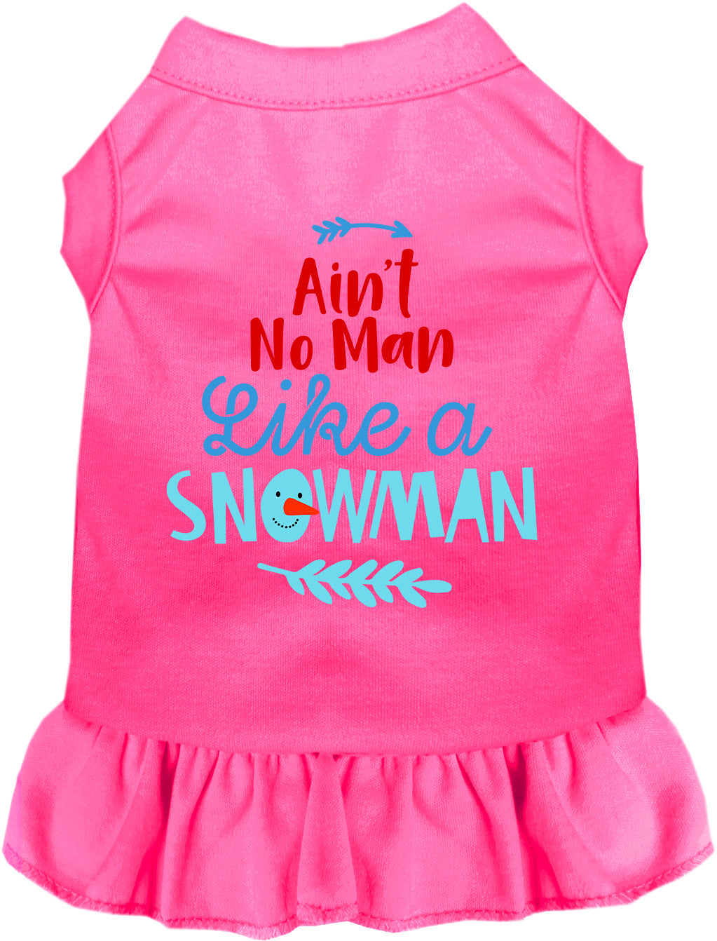 Pink pet dress with 'Ain't No Man Like a Snowman' design