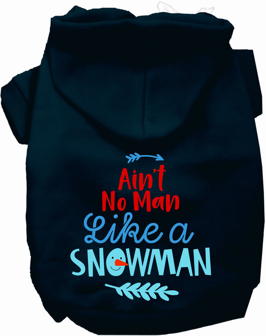 Black pet hoodie with 'Ain't No Man Like a Snowman' design