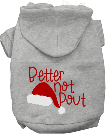 Gray Better Not Pout pet hoodie with Santa hat design