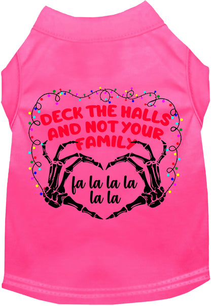Pink pet shirt with 'Deck the Halls, Not Your Family' design