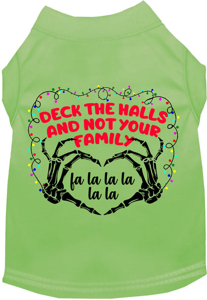 Lime green pet shirt with 'Deck the Halls, Not Your Family' design