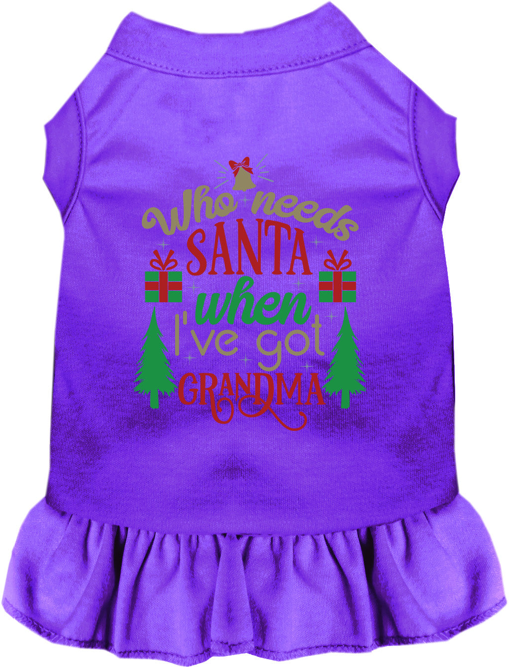 Purple pet dress with 'Who needs Santa when I've got Grandma' design