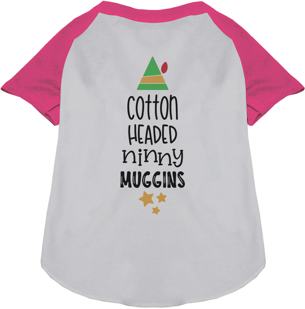 Pink Cotton Headed Ninny Muggins pet raglan shirt