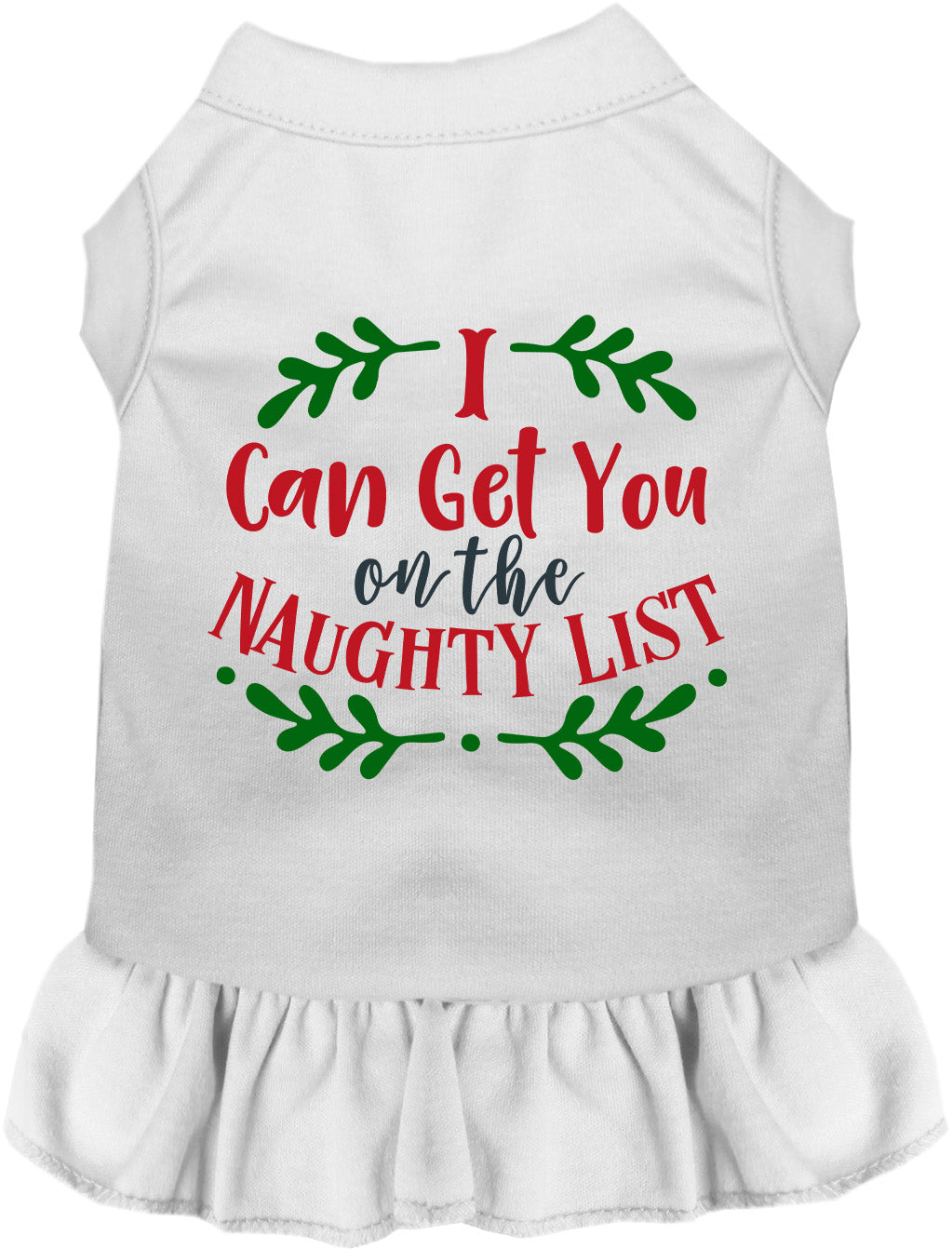 White pet dress with 'I Can Get You on the Naughty List' print