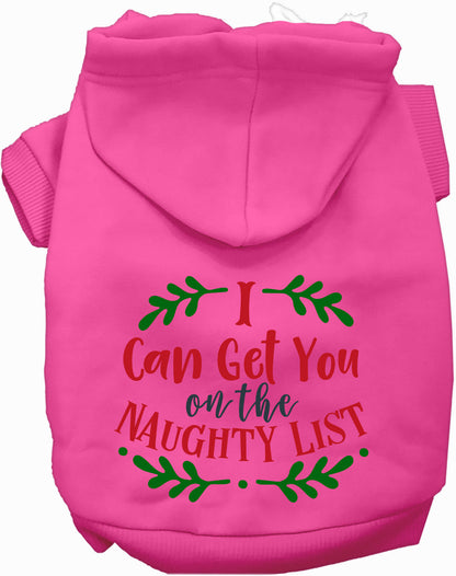 Pink pet hoodie with 'I Can Get You on the Naughty List' design