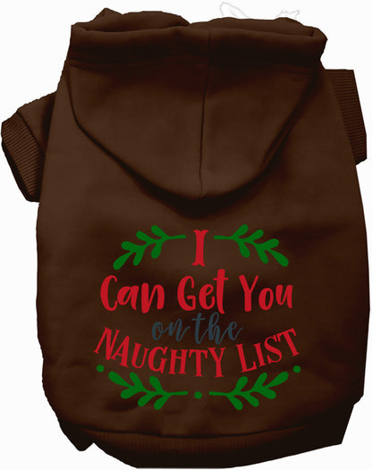 Brown pet hoodie with 'I Can Get You on the Naughty List' design