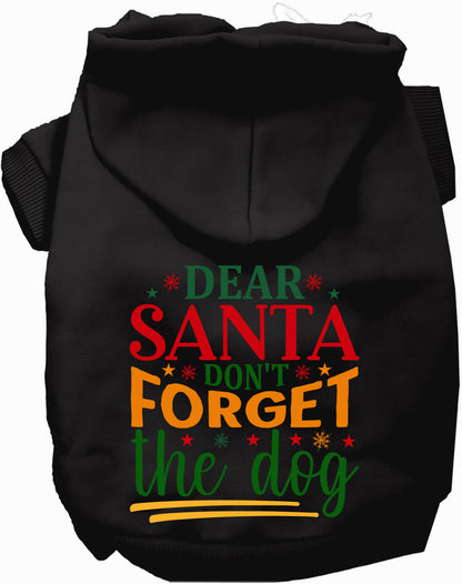 Black pet hoodie with 'Dear Santa Don't Forget the Dog' design