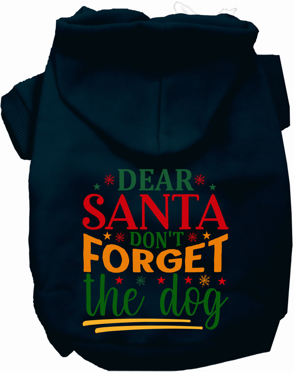 Dark blue pet hoodie with 'Dear Santa Don't Forget the Dog' design