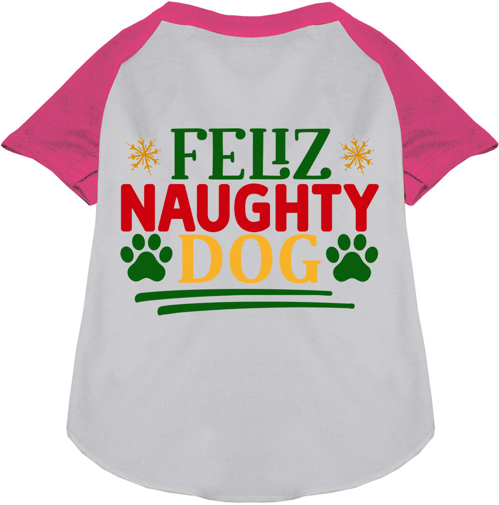 Feliz Naughty Dog pink raglan pet shirt
